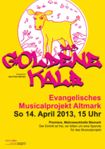 Evangelisches Musikalprojekt Altmark > Ankündigungsplakat 2013
